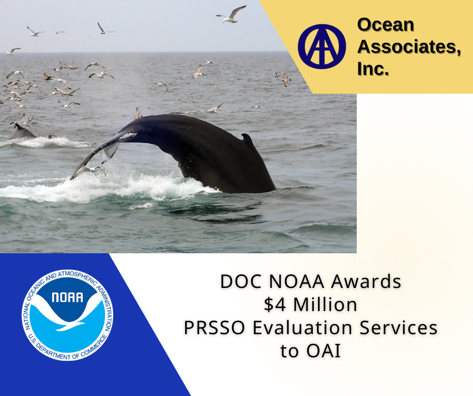 DOC NOAA Awards $4 Million PRSSO Evaluation Services to OAI